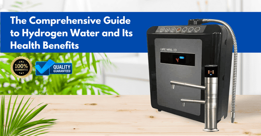 The Comprehensive Guide to Hydrogen Water and Its Health Benefits