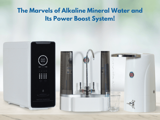 Alkaline Mineral Water and Its Power Boost System