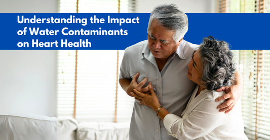 Understanding the Impact of Water Contaminants on Heart Health