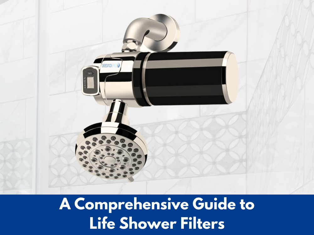 Comprehensive Guide to Life Shower Filters