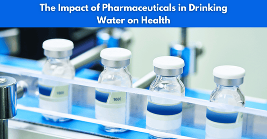 Pharmaceuticals in Drinking Water on Health