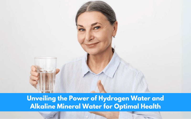 Unveiling the Power of Hydrogen Water