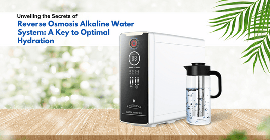 Unveiling the Secrets of Reverse Osmosis Alkaline Water System: A Key to Optimal Hydration
